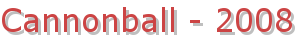 Cannonball - 2008